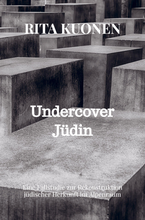 Buch Undercover Jüdin Rita Kuonen