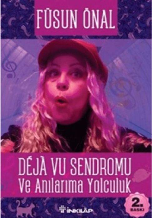 Kniha Deja Vu Sendromu ve Anilarima Yolculuk 