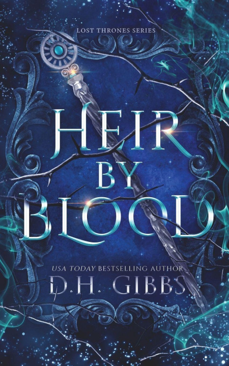 Kniha Heir By Blood D.H. Gibbs
