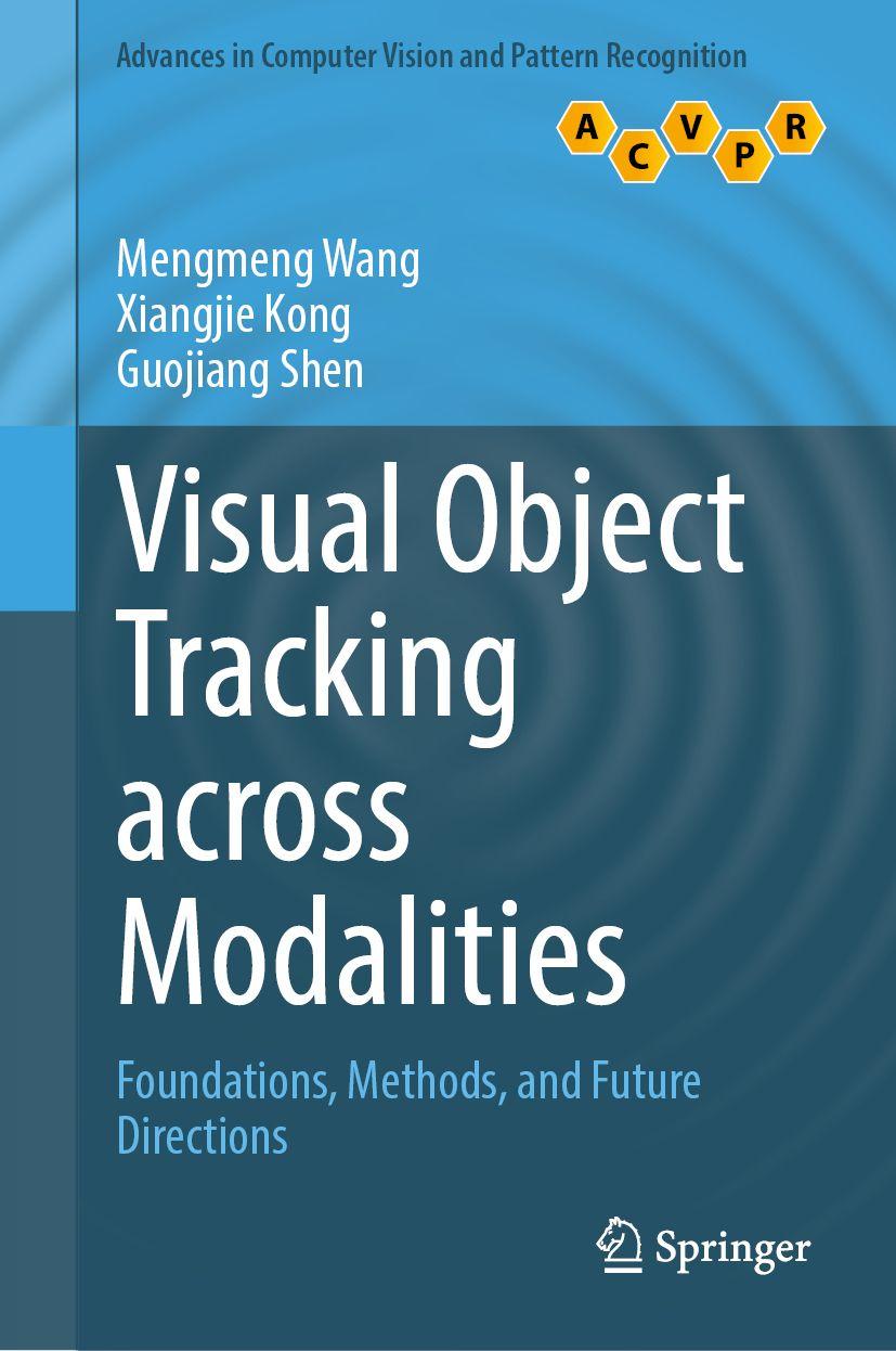 Kniha Visual Object Tracking across Modalities Xiangjie Kong