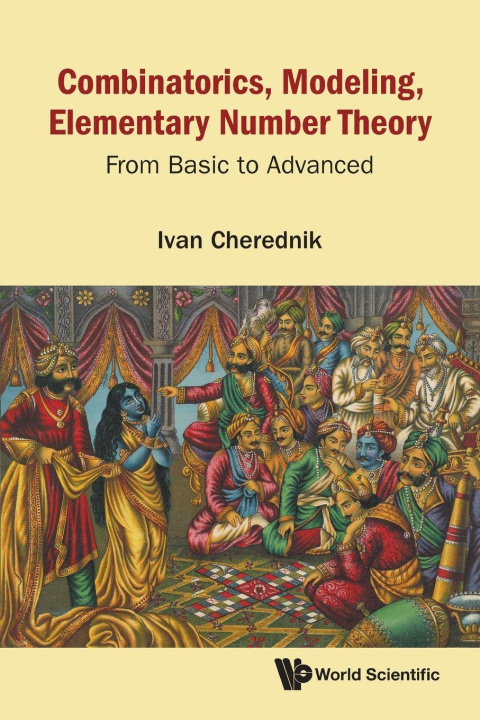 Kniha COMBINATORICS, MODELING, ELEMENTARY NUMBER THEORY CHEREDNIK IVAN