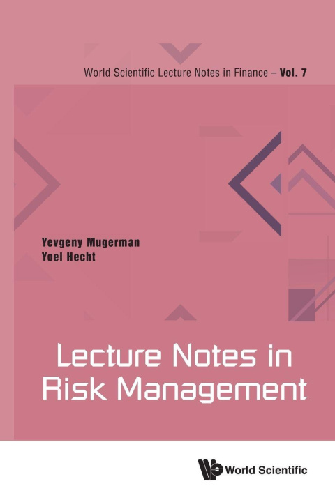 Kniha LECTURE NOTES IN RISK MANAGEMENT MUGERMAN YEVGENY