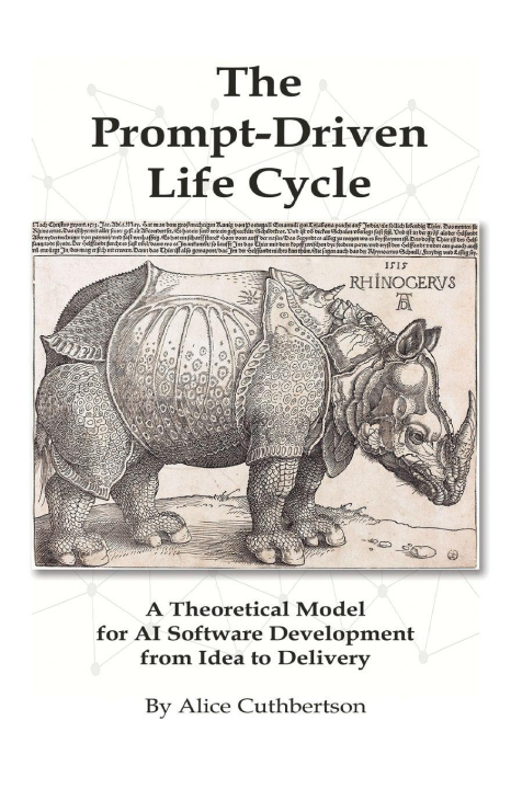 Kniha The Prompt Driven Life Cycle Alice Cuthbertson