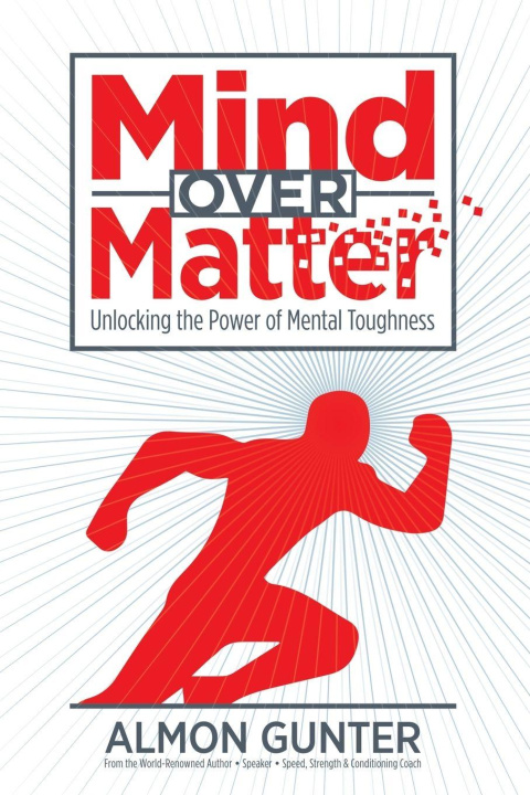 Kniha Mind Over Matter Almon W GUNTER