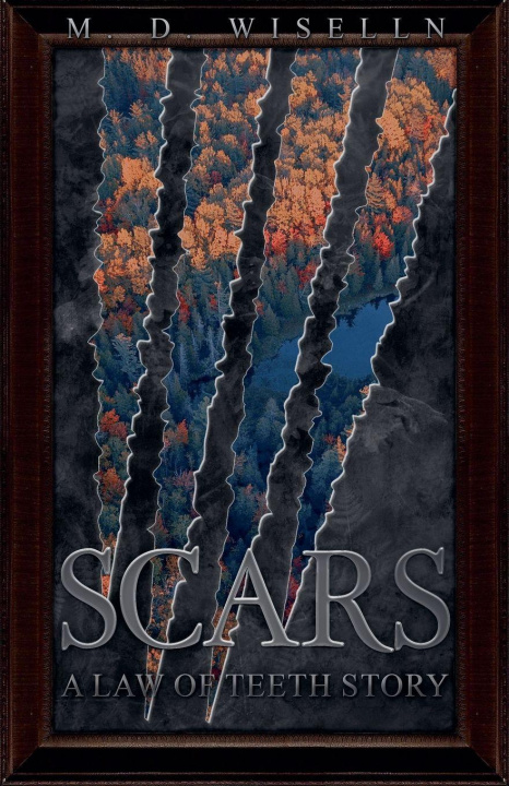 Kniha Scars M. D. Wiselln