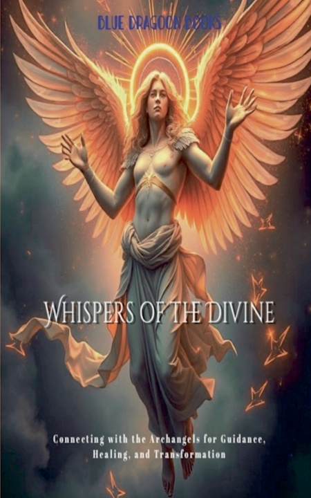 Kniha Whispers of the Divine Blue Dragoon Books
