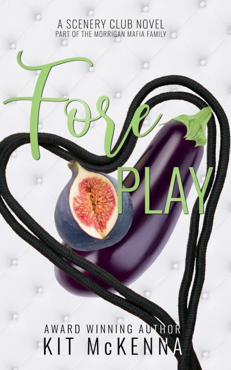 Book Foreplay Kit McKenna