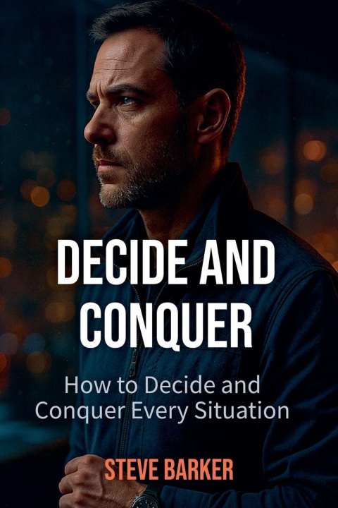 Kniha Decide and Conquer Stephen Barker