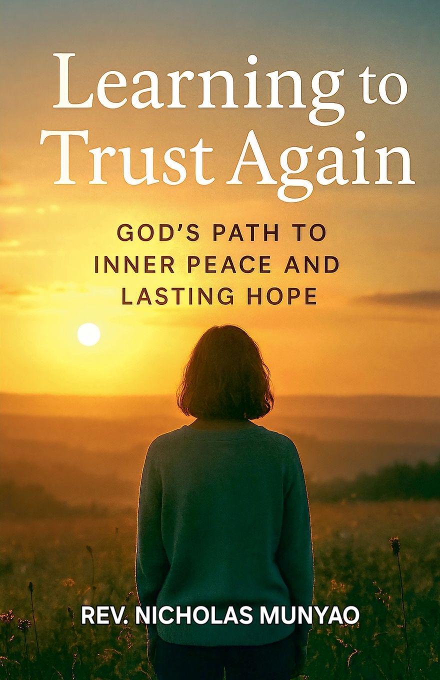 Kniha Learning to Trust Again Rev. Nicholas Munyao