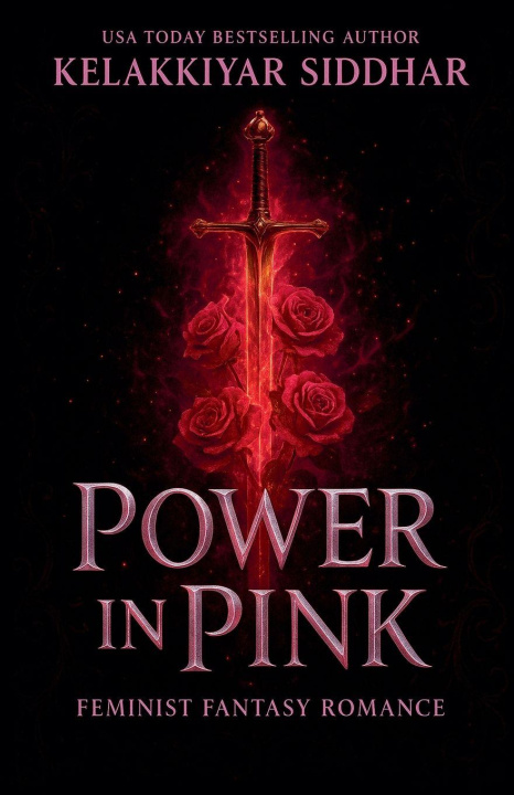 Kniha Power in Pink Kelakkiyar siddhar