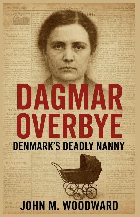 Kniha Dagmar Overbye John M. Woodward