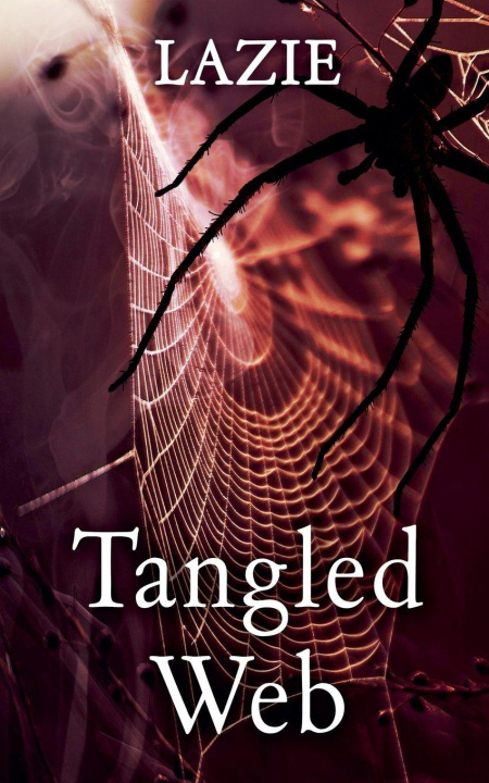 Knjiga Tangled Web Lazie Writer