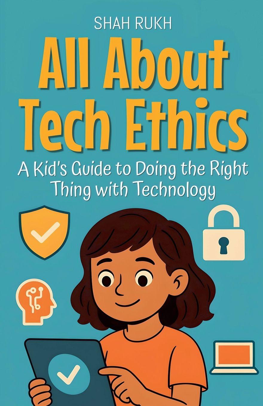 Kniha All About Tech Ethics Shah Rukh