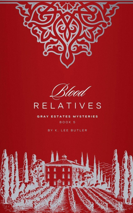 Knjiga Blood Relatives K. Lee Butler