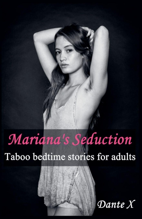 Knjiga Mariana's Seduction Dante X