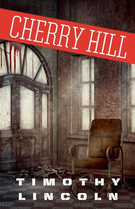 Kniha Cherry Hill Timothy Lincoln