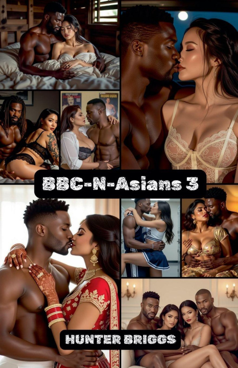 Kniha Bbc-n-Asians 3 Hunter Briggs