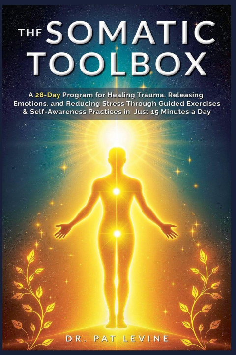 Kniha THE SOMATIC TOOLBOX at Levine