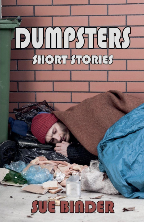 Kniha Dumpsters Sue Binder
