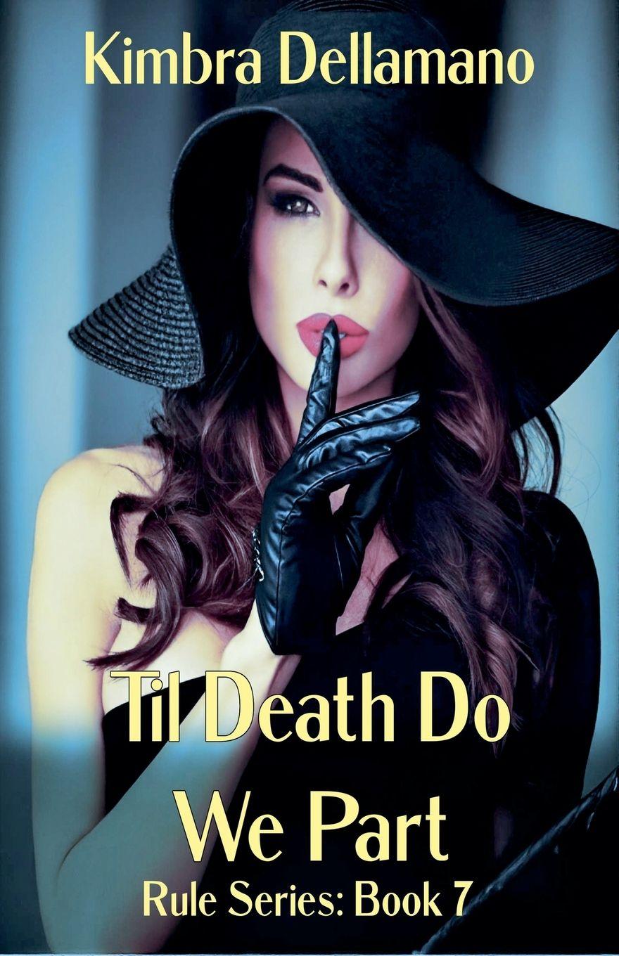 Kniha Til Death Do We Part Kimbra Dellamano