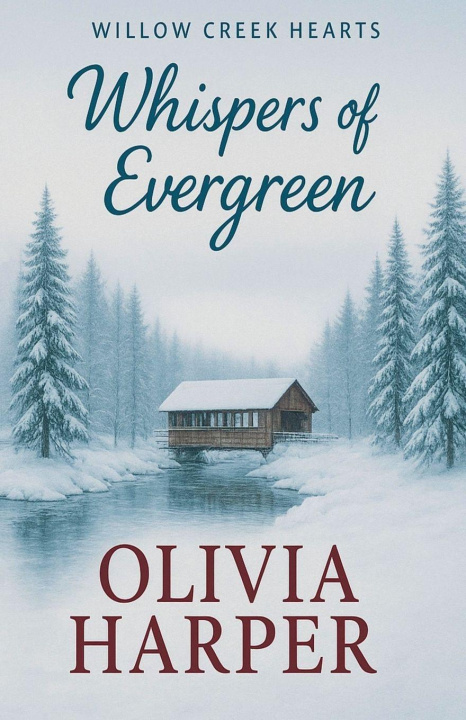 Kniha Whispers of Evergreen Olivia Harper