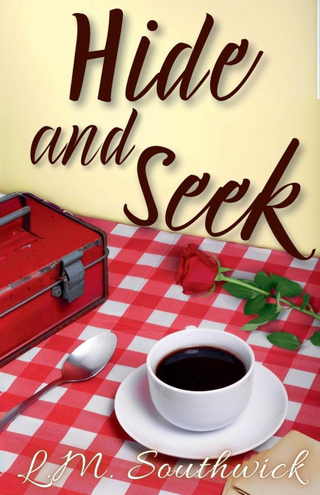 Kniha Hide and Seek L.M. Southwick