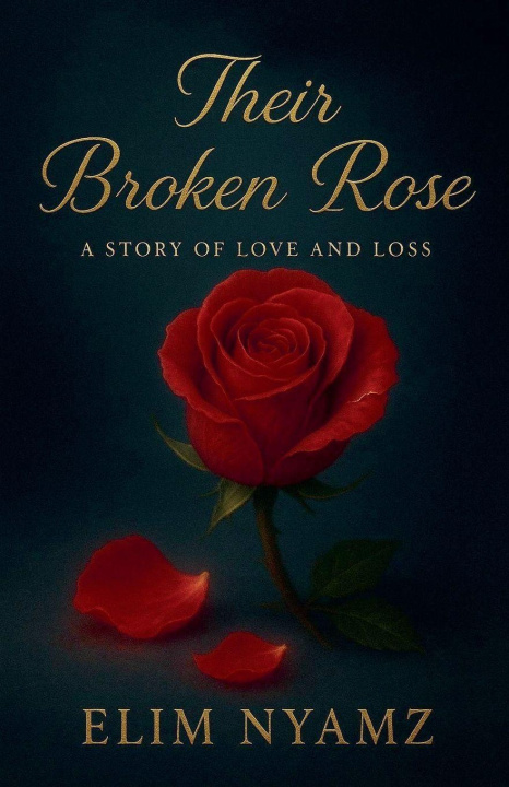 Kniha Their Broken Rose Elim Nyamz
