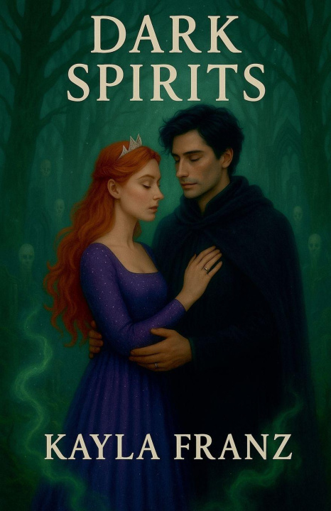 Kniha Dark Spirits Kayla Franz