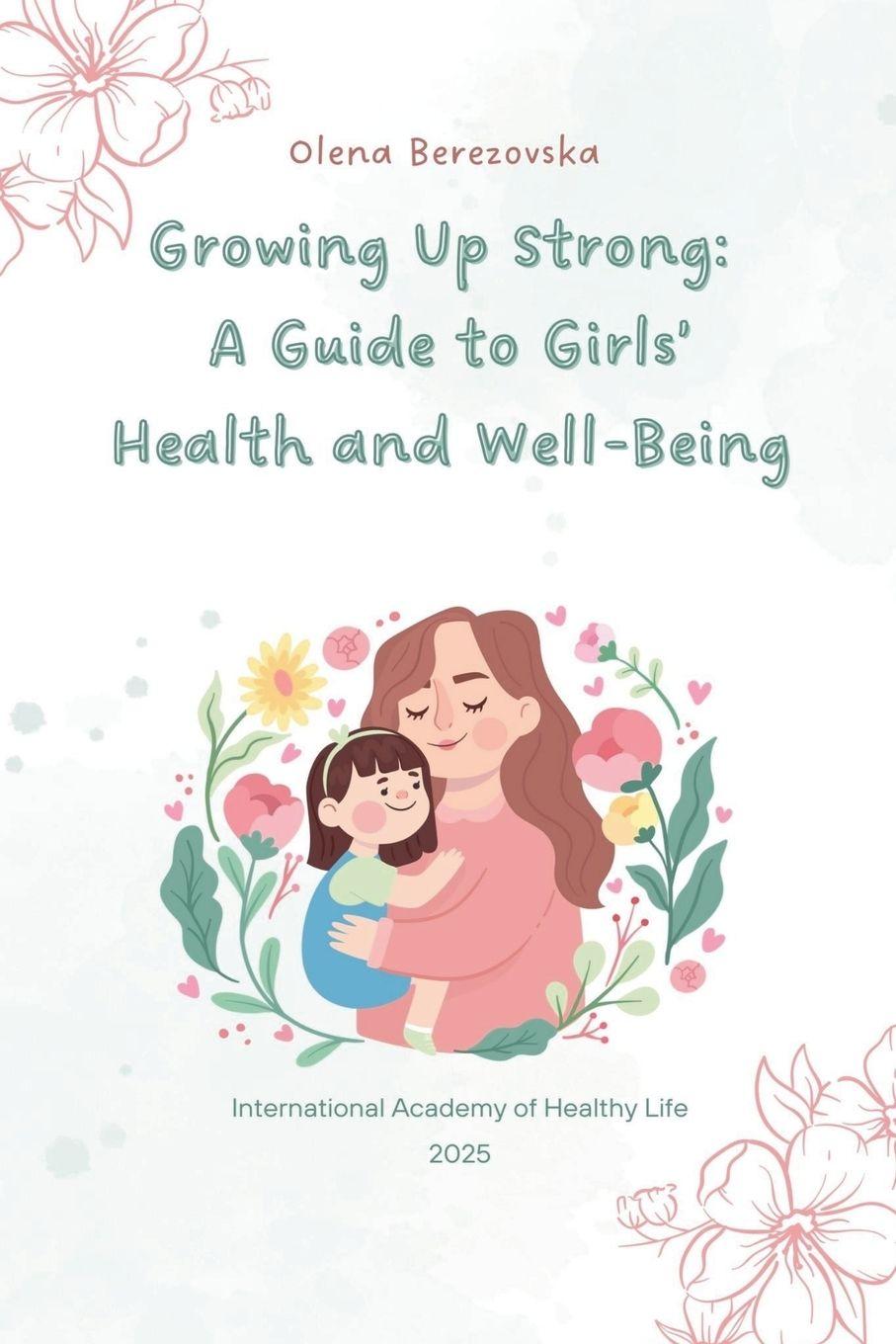 Kniha Growing Up Strong Olena Berezovska