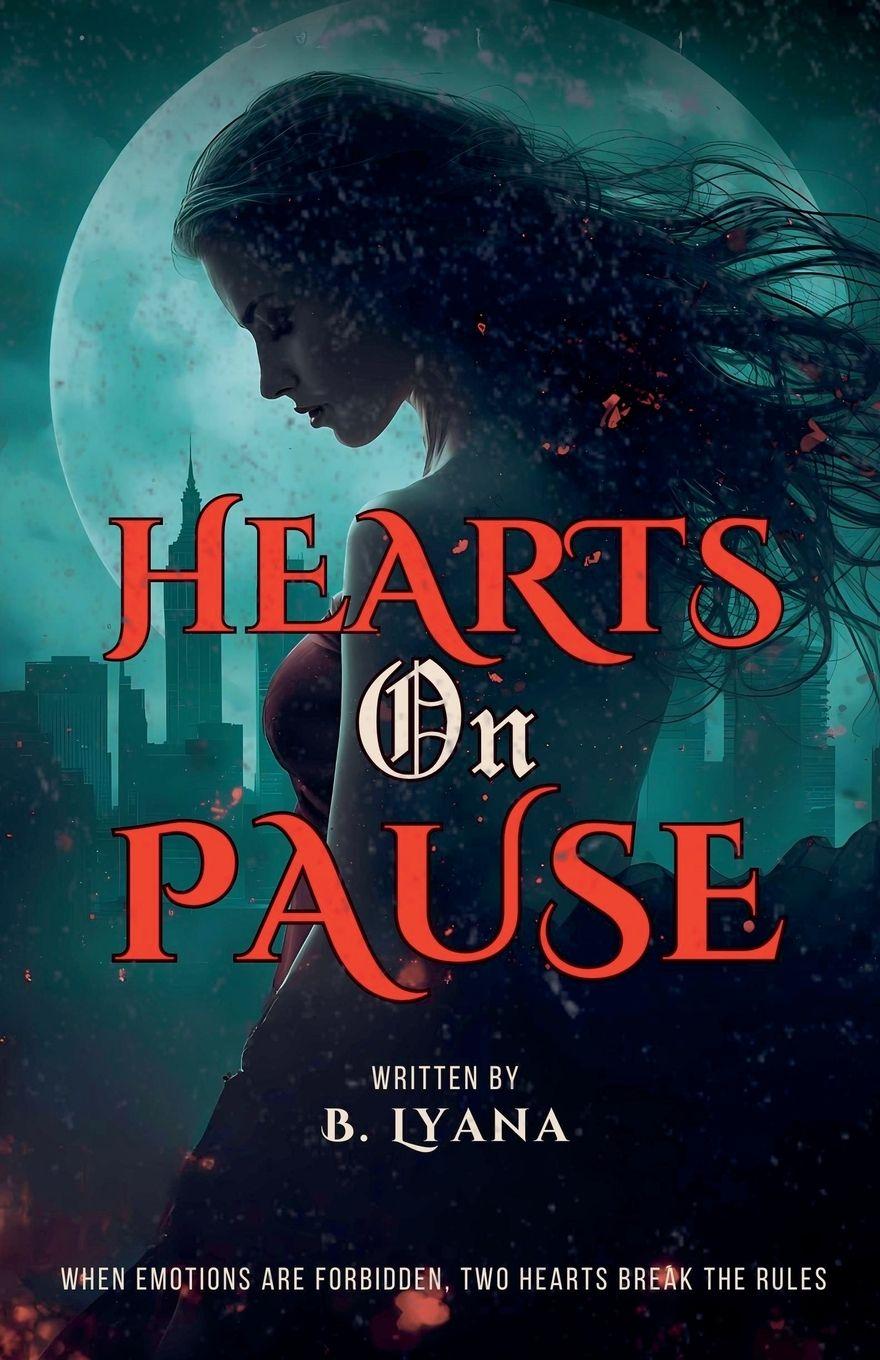 Kniha Hearts On Pause B. Lyana