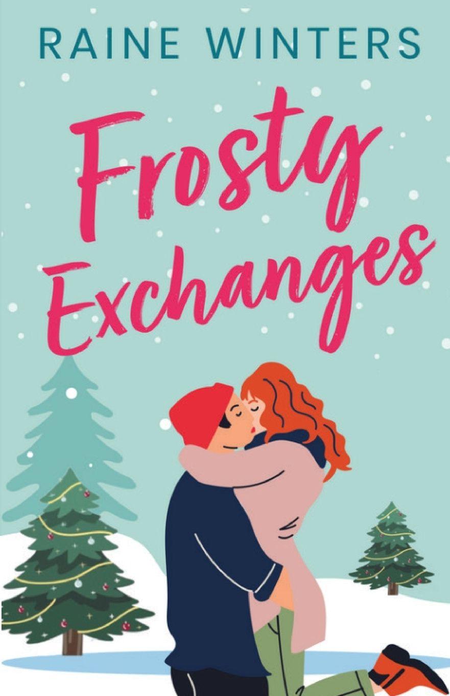 Kniha Frosty Exchanges Raine Winters