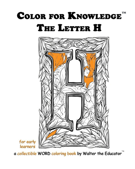 Kniha Color for Knowledge Walter the Educator