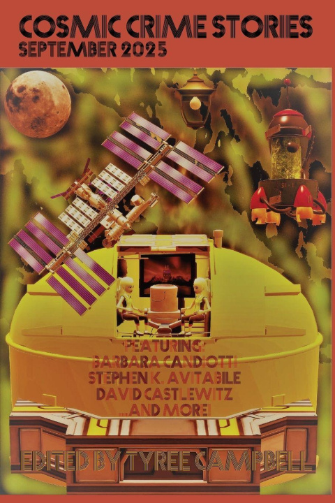 Knjiga Cosmic Crime Stories September 2025 Tyree Campbell