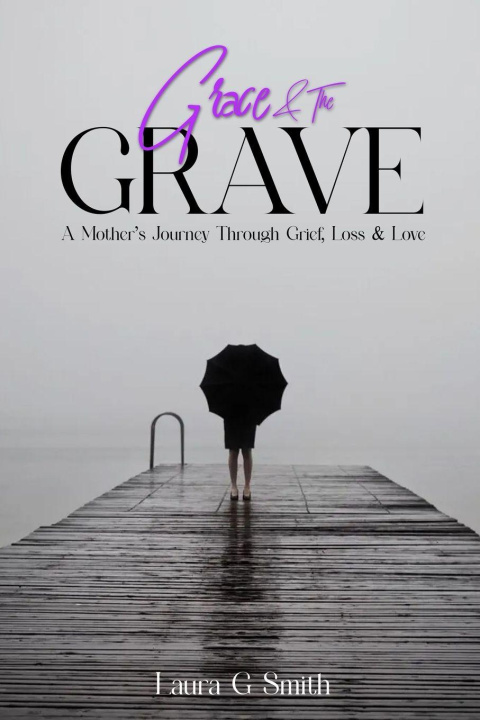 Kniha Grace and the Grave Laura Smith