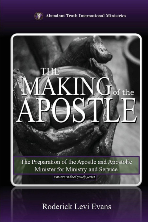 Knjiga The Making of the Apostle Roderick Levi Evans