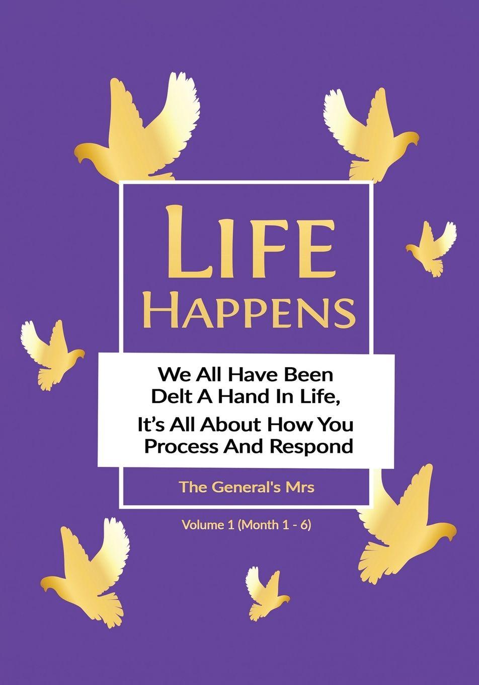 Kniha Life Happens The Generals Mrs