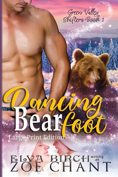 Kniha Dancing Bearfoot Zoe Chant