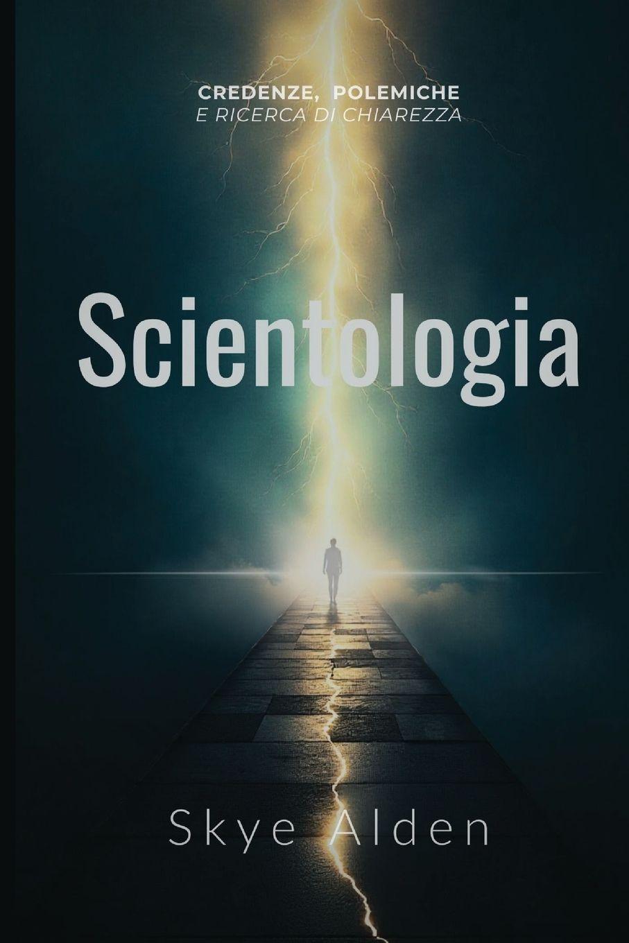 Kniha Scientologia Skye Alden