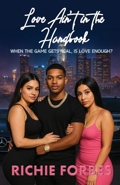 Knjiga Love Ain't in the Handbook Richie Forbes