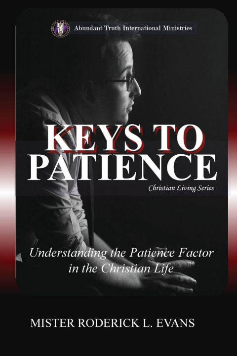 Kniha Keys to Patience Mister Roderick L. Evans