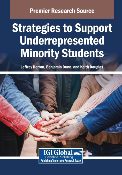 Książka Strategies to Support Underrepresented Minority Students Benjamin Dunn