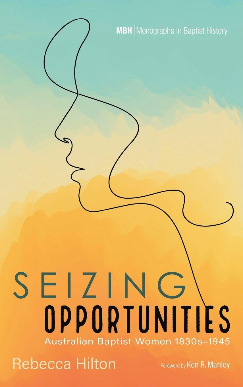 Kniha Seizing Opportunities Rebecca Hilton