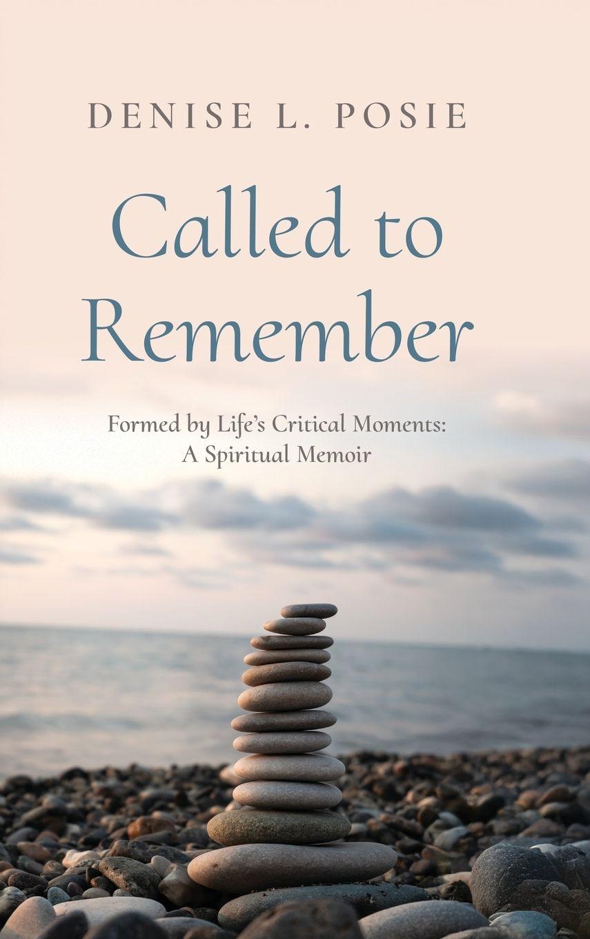 Kniha Called to Remember Denise L. Posie