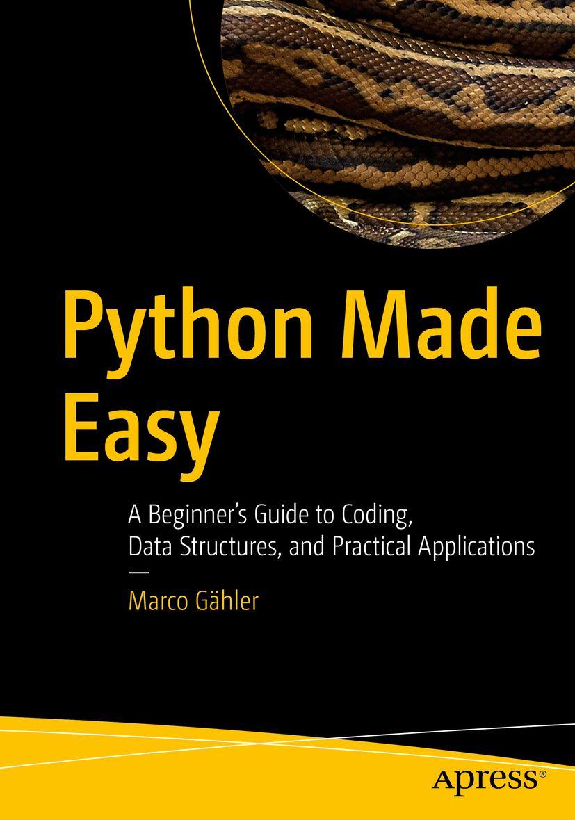 Knjiga Python Made Easy Marco Gähler