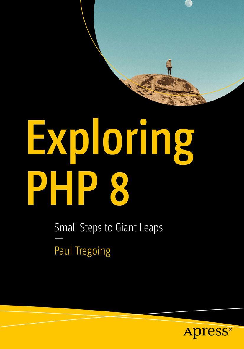 Livro Exploring PHP 8 Paul Tregoing