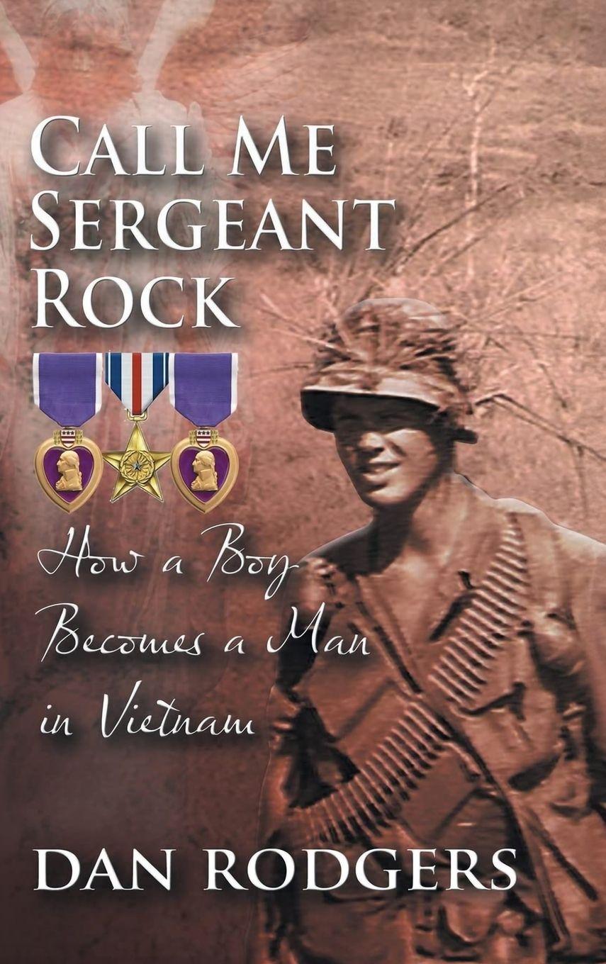 Kniha Call Me Sergeant Rock Dan Rodgers