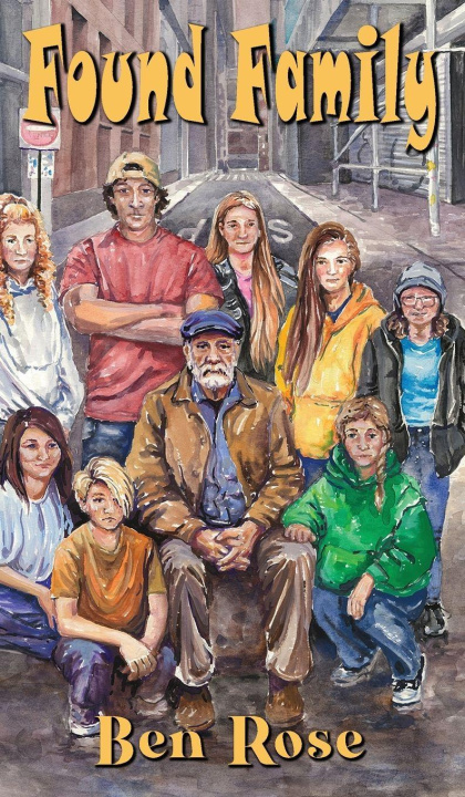 Книга Found Family Ben Rose