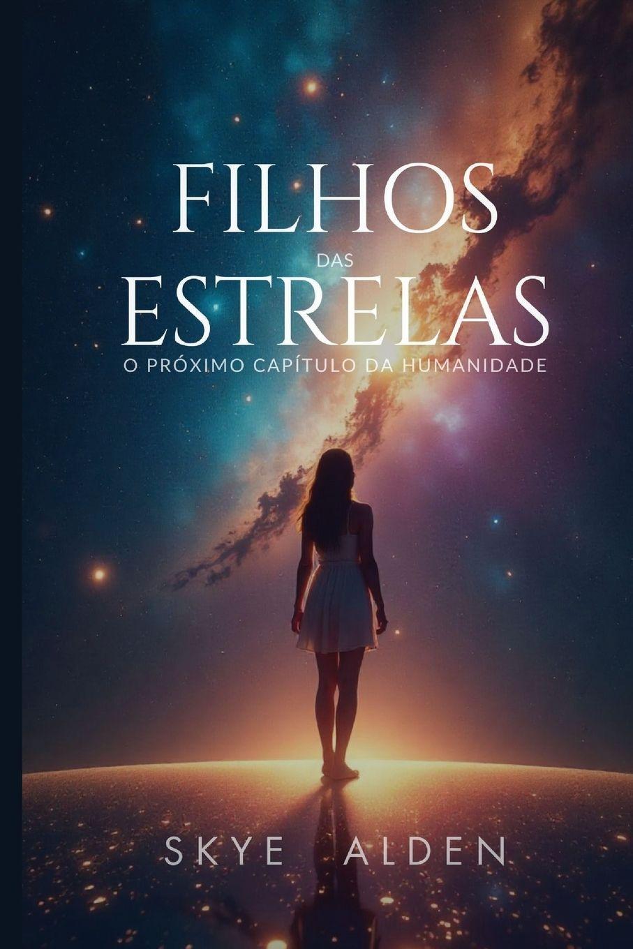 Buch Filhos das Estrelas Skye Alden