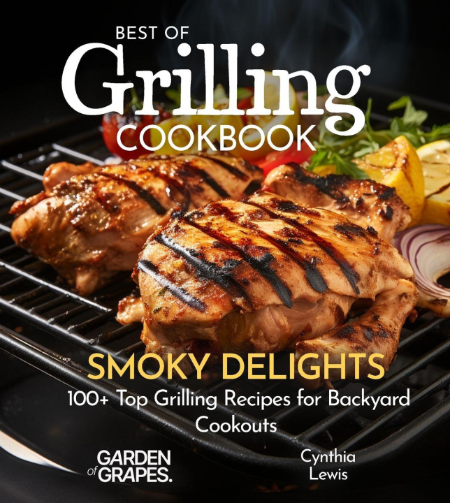 Carte Best of Grilling Cookbook Cynthia Lewis