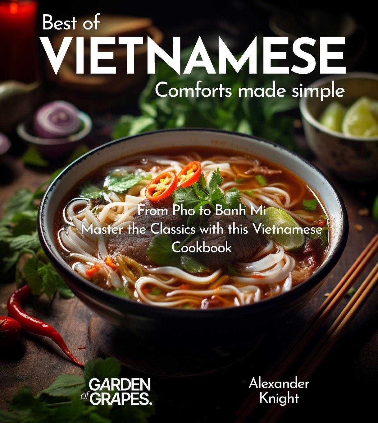 Knjiga Vietnamese Comforts Cookbook Alexander Knight